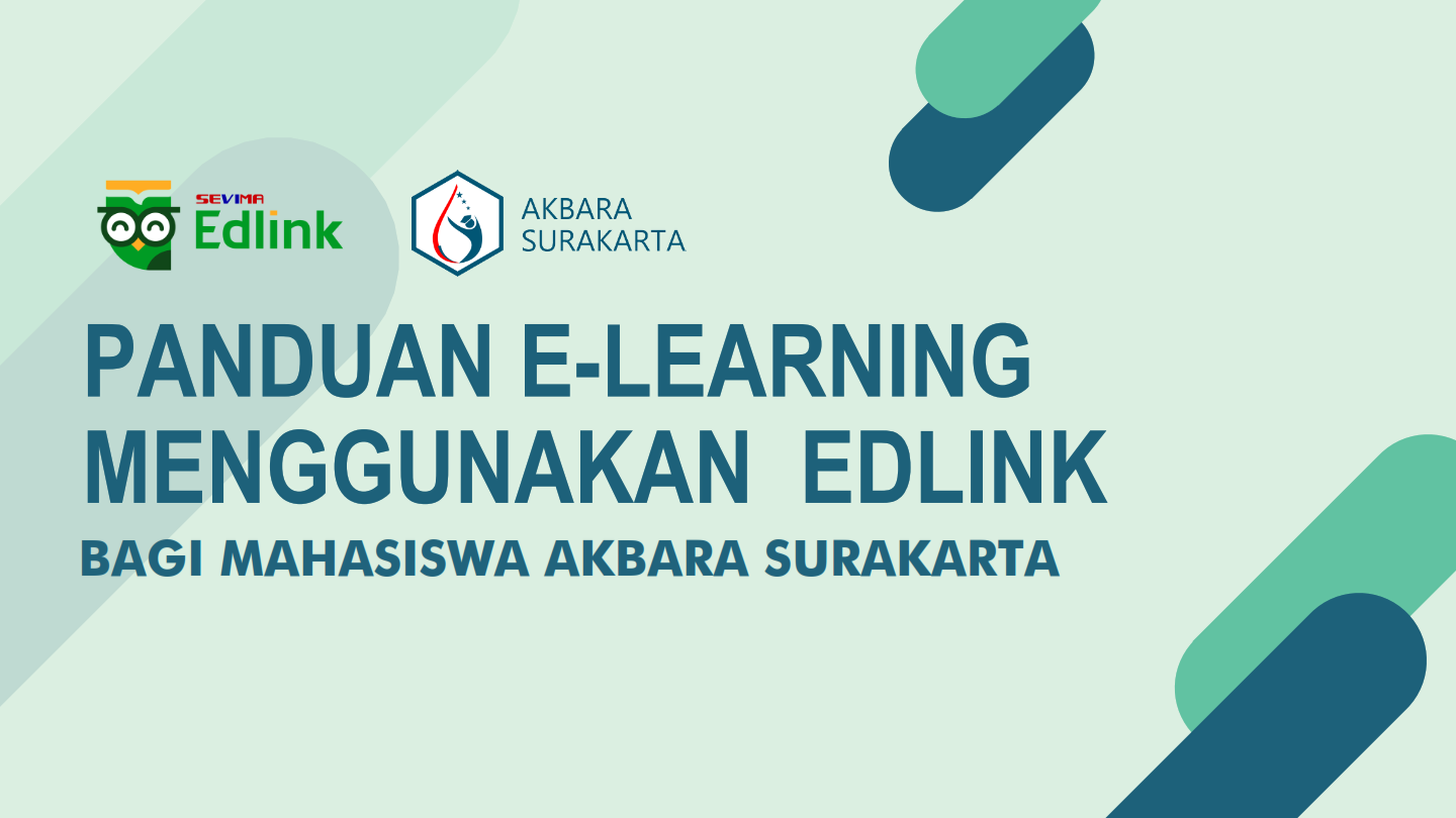 Panduan E Learning Menggunakan Edlink Bagi Mahasiswa AKBARA